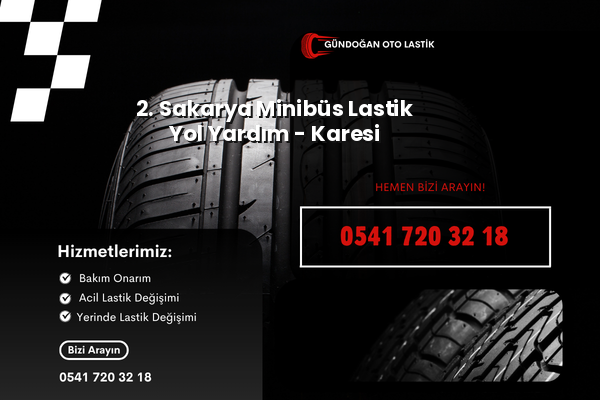 2. Sakarya Minibüs Lastik Yol Yardım - Karesi