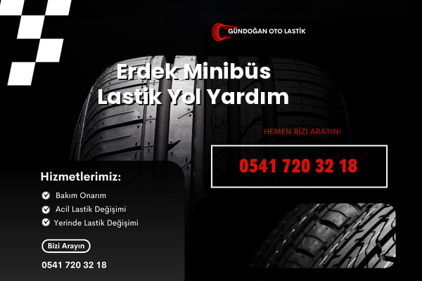 Erdek Minibüs Lastik Yol Yardım