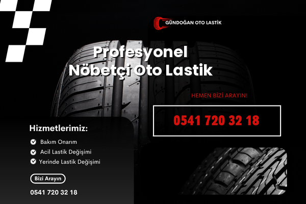 Profesyonel Nöbetçi Oto Lastik